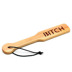 Wooden 'Bitch' Paddle